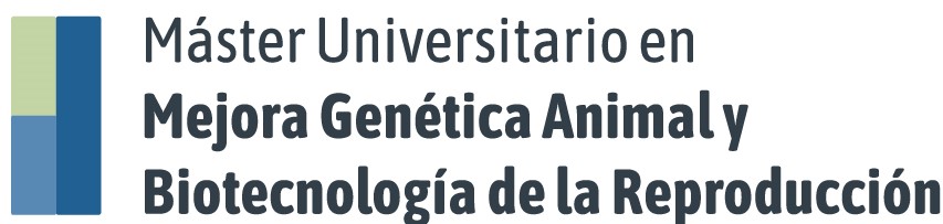 MSTER EN MEJORA GENTICA ANIMAL Y BIOTECNOLOGA DE LA REPRODUCCIN