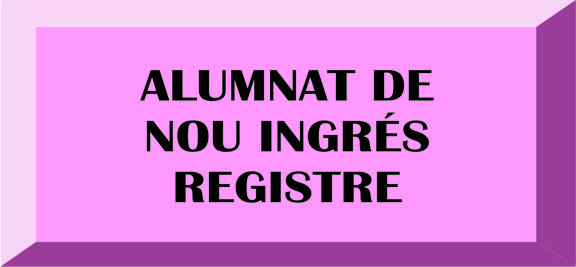 ALUMNADO DE NUEVO INGRESO. REGISTRO